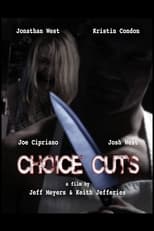 Poster de la película Choice Cuts