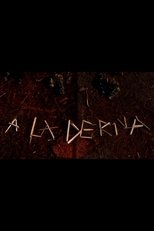 Poster de la película A La Deriva