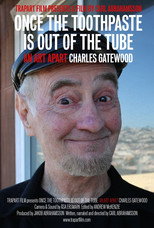 Poster de la película Once the Toothpaste Is Out of the Tube - An Art Apart: Charles Gatewood