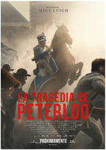 Poster de la película La tragedia de Peterloo