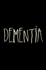 Poster de la película Dementia