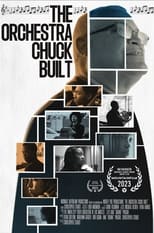 Poster de la película The Orchestra Chuck Built