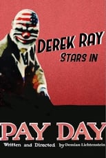 Poster de la película PAYDAY THE MOVIE