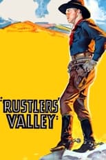 Poster de la película Rustlers' Valley