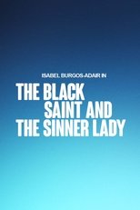Poster de la película The Black Saint and The Sinner Lady