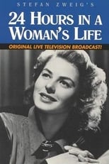 Poster de la película Twenty-Four Hours in a Woman's Life