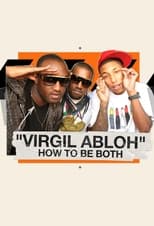 Poster de la película Virgil Abloh: How To Be Both