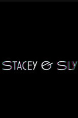 Poster de la película Stacey & Sly