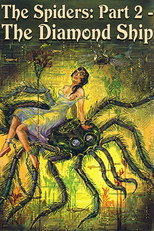 Poster de la película The Spiders: Part 2 - The Diamond Ship