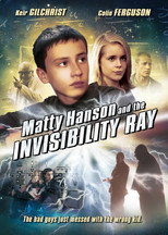 Poster de la película Matty Hanson and the Invisibility Ray