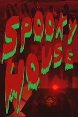 Poster de la película Spooky House