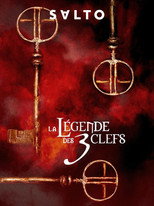 Poster de la serie La Légende des 3 clefs
