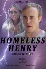 Poster de la película Homeless Henry: Through the Tears