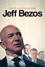 Poster de la película Tech Billionaires: Jeff Bezos