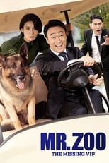 Poster de la película Mr. Zoo: The Missing VIP