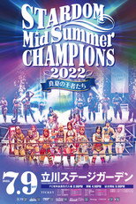 Poster de la película Stardom MidSummer Champions 2022 ~Kings of MidSummer~