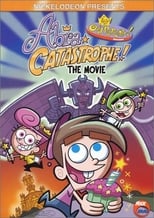 Poster de la película The Fairly OddParents! Abra Catastrophe