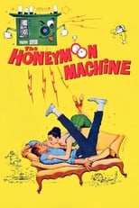Poster de la película The Honeymoon Machine