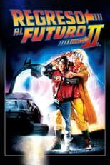 Poster de la película Regreso al futuro. Parte II