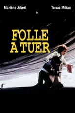 Poster de la película Folle à tuer