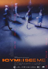 Poster de la película ICYMI: I See Me