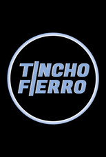Poster de la serie Tincho Fierro
