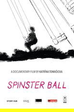 Poster de la película Spinster Ball