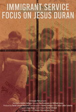 Poster de la película Immigrant Service: Focus on Jesus Duran