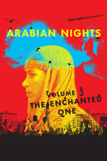 Poster de la película Arabian Nights: Volume 3, The Enchanted One