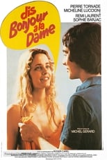 Poster de la película Dis bonjour à la dame !..