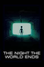 Poster de la película The Night The World Ends