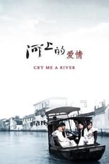 Poster de la película Cry Me a River