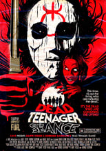 Poster de la película Dead Teenager Séance