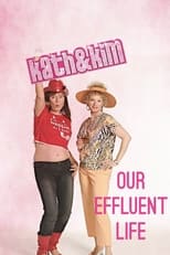 Poster de la película Kath & Kim: Our Effluent Life