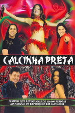 Poster de la película Calcinha Preta: Ao Vivo em Salvador