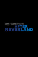 Poster de la película Oprah Winfrey Presents: After Neverland