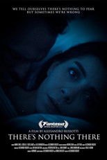 Poster de la película There's Nothing There