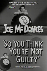 Poster de la película So You Think You're Not Guilty