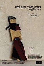Poster de la película Piyê Min Toz Şeker