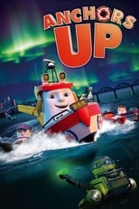 Poster de la película Anchors Up