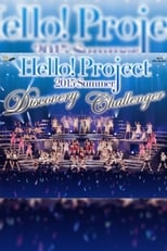 Poster de la película Hello! Project 2015 Summer ~DISCOVERY~