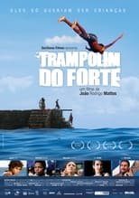 Poster de la película Trampolim do Forte