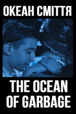 Poster de la película The Ocean of Garbage