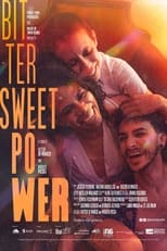 Poster de la película Bittersweet Power