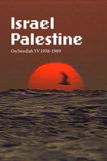 Poster de la película Israel Palestine on Swedish TV 1958-1989