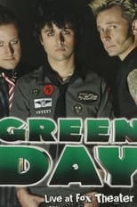 Poster de la película Green Day: Live at Fox Theater