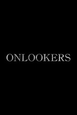 Poster de la película Onlookers