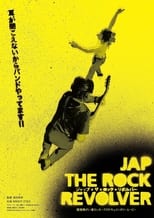 Poster de la película JAP THE ROCK REVOLVER