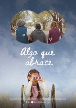 Poster de la película Algo que abrace