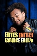 Poster de la película Faites entrer Fabrice Eboué